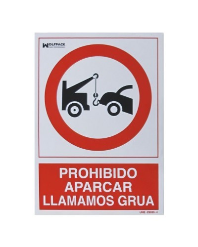 Cartel Prohibido Aparcar Llamamos Grua 30x21