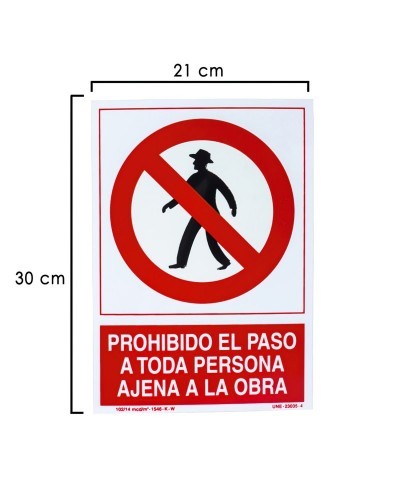 Cartel Prohibido Paso Persona Ajena Obra 30x21 cm.