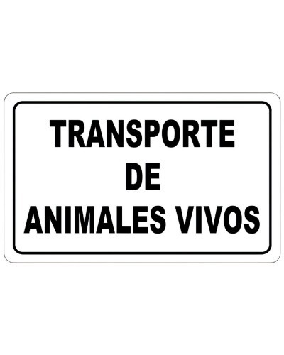 Cartel Transporte Animales Vivos 30x21 cm.